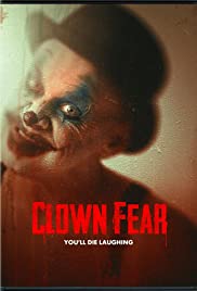 Watch Free Clown Fear (2020)